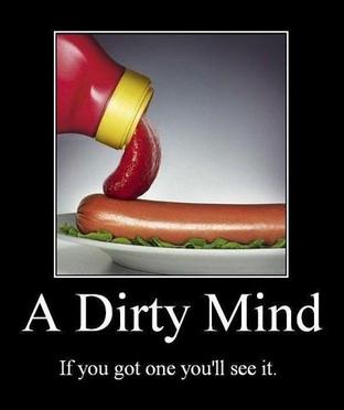 A Dirty Mind